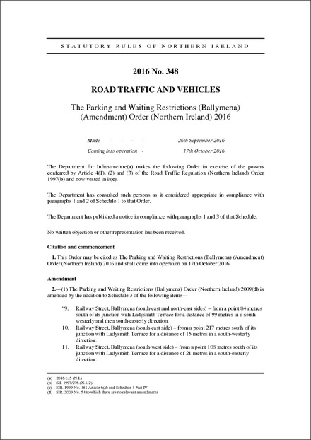 The Parking and Waiting Restrictions (Ballymena) (Amendment) Order (Northern Ireland) 2016