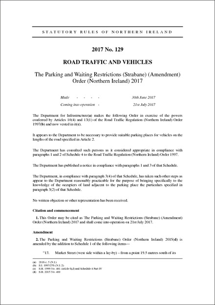 The Parking and Waiting Restrictions (Strabane) (Amendment) Order (Northern Ireland) 2017