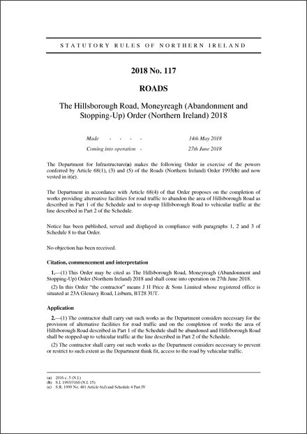 The Hillsborough Road, Moneyreagh (Abandonment and Stopping-Up) Order (Northern Ireland) 2018