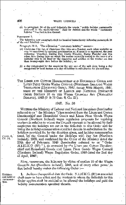 The Linen and Cotton Handkerchief and Household Goods and Linen Piece Goods Wages Council (Northern Ireland) Wages Regulation (Holidays) Order (Northern Ireland) 1947