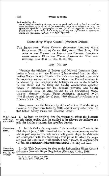 The Shirtmaking Wages Council (Northern Ireland) Wages Regulations (Holidays) Order (Northern Ireland) 1949