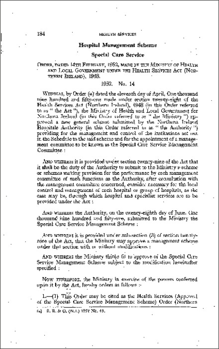 The Health Services (Approval of the Special Care Service Management Scheme) Order (Northern Ireland) 1952