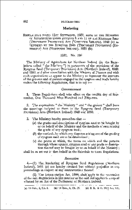 The Marketing of Ryegrass Seed Regulations (Northern Ireland) 1952