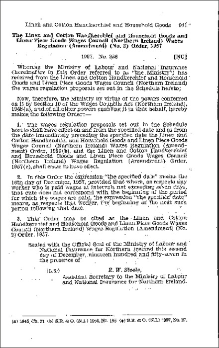 The Linen and Cotton Handkerchief and Household Goods and Linen Piece Goods Wages Council (Northern Ireland) Wages Regulations (Amendment) (No. 2) Order (Northern Ireland) 1957