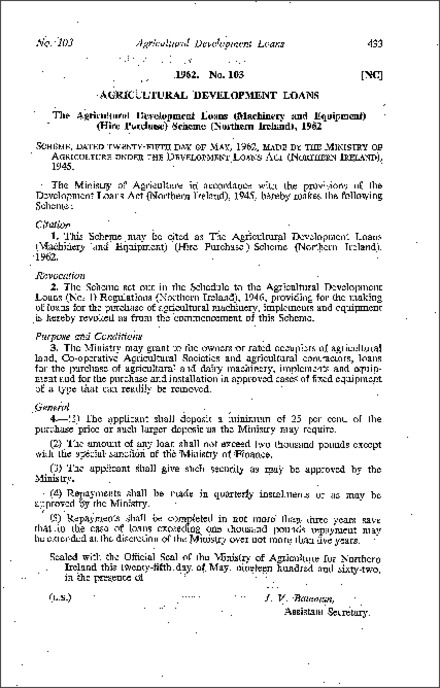 The Agricultural Development Loans (Machinery and Equipment) (Hire Purchase) Scheme (Northern Ireland) 1962
