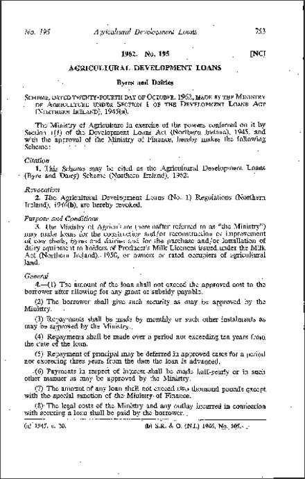 The Agricultural Development Loans (Byre and Dairy) Scheme (Northern Ireland) 1962