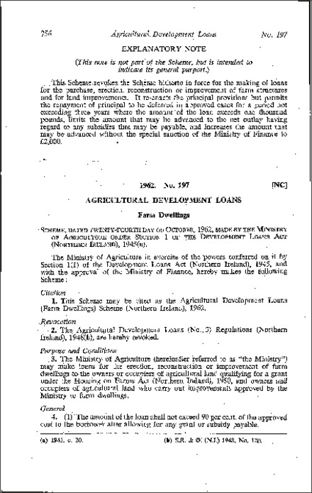 The Agricultural Development Loans (Farm Dwellings) Scheme (Northern Ireland) 1962