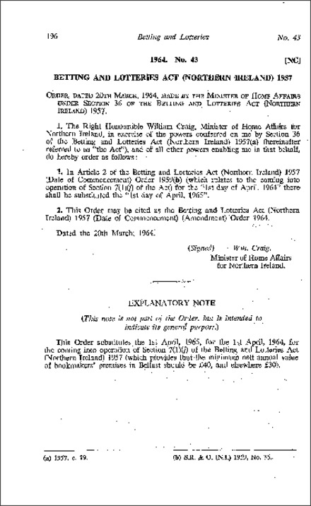 The Betting and Lotteries Act 1957 (Date of Commencement) (Amendment) Order (Northern Ireland) 1964