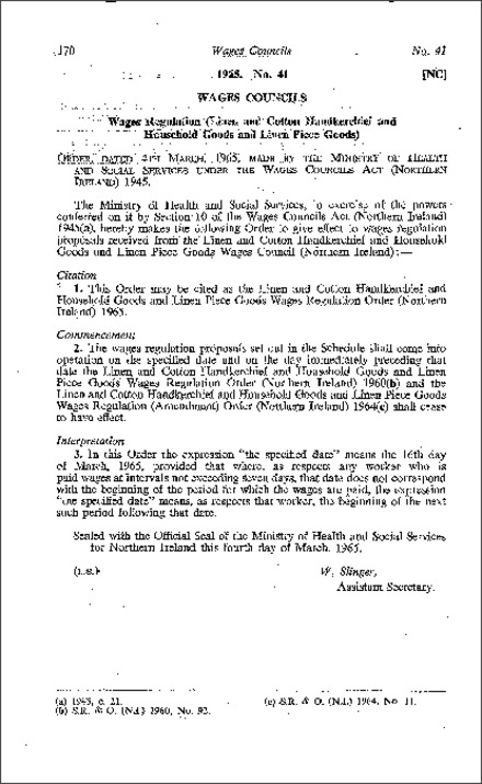 The Linen and Cotton Handkerchief and Household Goods and Linen Piece Goods Wages Regulations Order (Northern Ireland) 1965