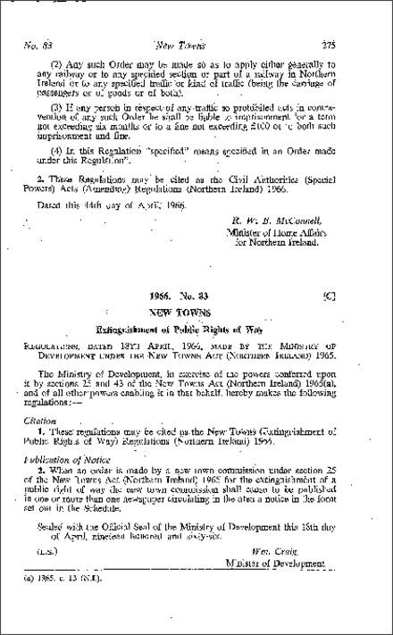 The New Towns (Extinguishment of Public Rights of Way) Regulations (Northern Ireland) 1966