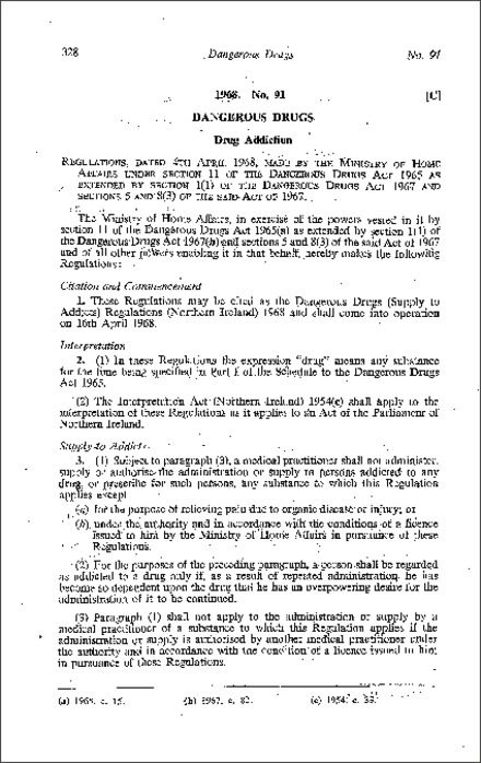 The Dangerous Drugs (Supply to Addicts) Regulations (Northern Ireland) 1968