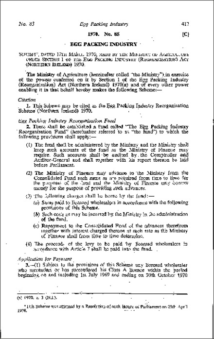 The Egg Packing Industry Reorganisation Scheme (Northern Ireland) 1970