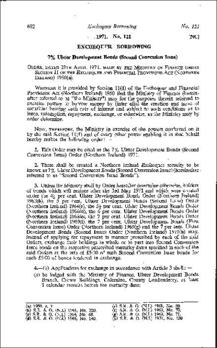 The 7% Ulster Development Bonds (Second Conversion Issue) Order (Northern Ireland) 1971