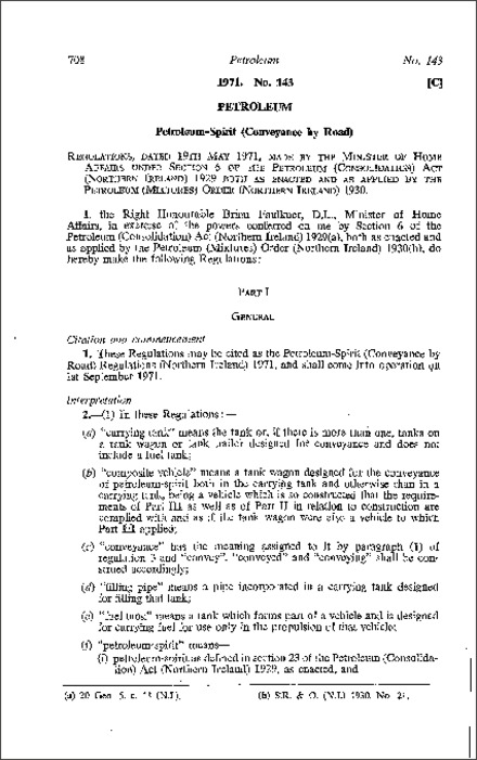 The Petroleum-Spirit (Conveyance by Road) Regulations (Northern Ireland) 1971