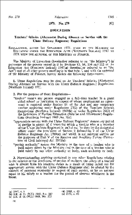 The Teachers Salaries (Abatement During Absence on Service with the Ulster Defence Regiment) Regulations (Northern Ireland) 1971