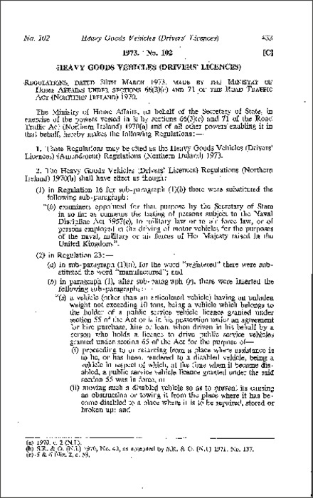 The Heavy Goods Vehicles (Drivers' Licences) (Amendment) Regulations (Northern Ireland) 1973