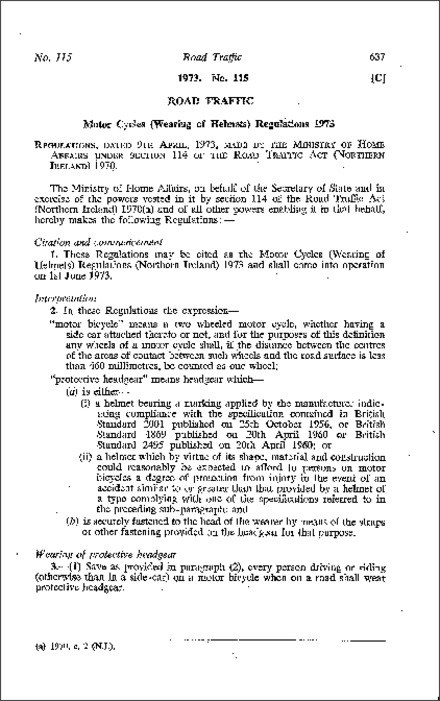 The Motor Cycles (Wearing of Helmets) Regulations (Northern Ireland) 1973