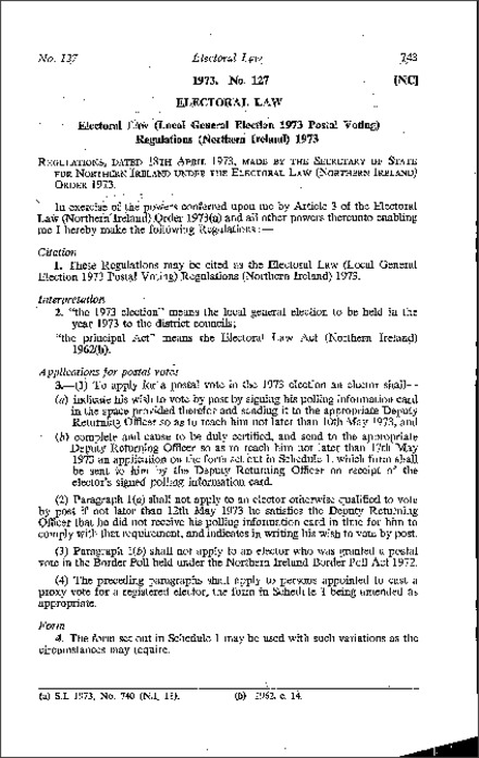 The Electoral Law (Local General Election 1973 Postal Voting) Regulations (Northern Ireland) 1973