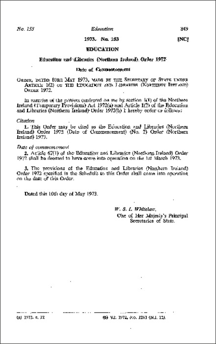 The Education and Libraries Northern Ireland Order 1972 (Date of Commencement) (No. 2) Order (Northern Ireland) 1973