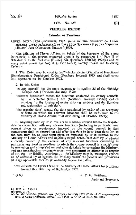 The Vehicles Excise (Transfer of Functions) (Supplementary Provisions) Order (Northern Ireland) 1973