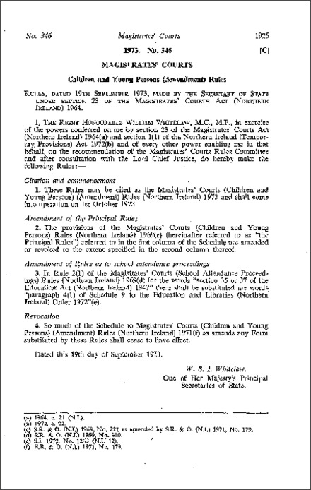 The Magistrates' Courts (Children and Young Persons) (Amendment) Rules (Northern Ireland) 1973