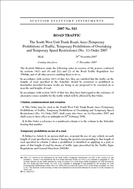 The South West Unit Trunk Roads Area (Temporary Prohibitions of Traffic, Temporary Prohibitions of Overtaking and Temporary Speed Restrictions) (No. 11) Order 2007