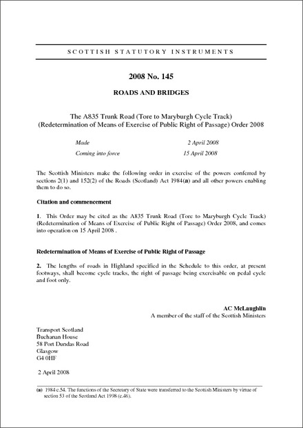 The A835 Trunk Road (Tore to Maryburgh Cycle Track) (Redetermination of Means of Exercise of Public Right of Passage) Order 2008