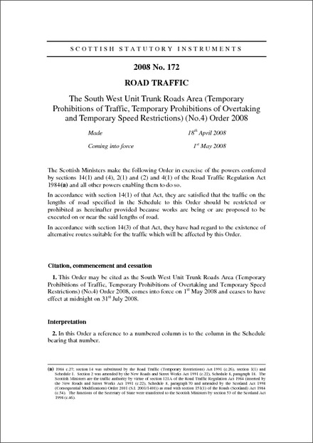 The South West Unit Trunk Roads Area (Temporary Prohibitions of Traffic, Temporary Prohibitions of Overtaking and Temporary Speed Restrictions) (No.4) Order 2008