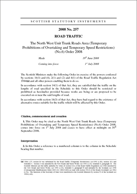 The North West Unit Trunk Roads Area (Temporary Prohibitions of Overtaking and Temporary Speed Restrictions) (No.6) Order 2008