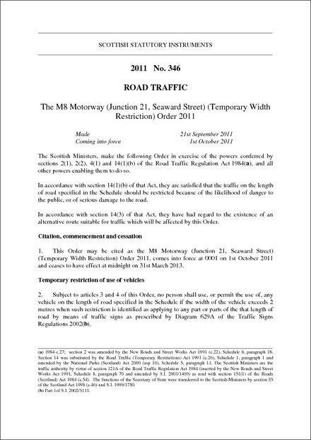 The M8 Motorway (Junction 21, Seaward Street) (Temporary Width Restriction) Order 2011