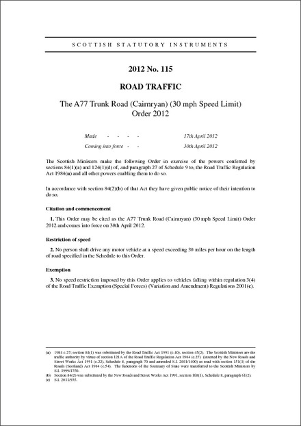 The A77 Trunk Road (Cairnryan) (30 mph Speed Limit) Order 2012