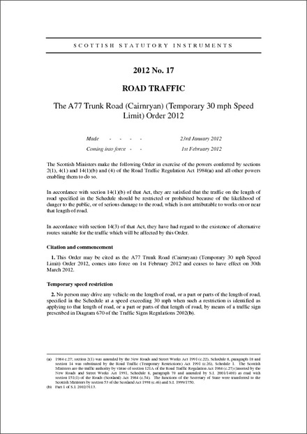 The A77 Trunk Road (Cairnryan) (Temporary 30 mph Speed Limit) Order 2012