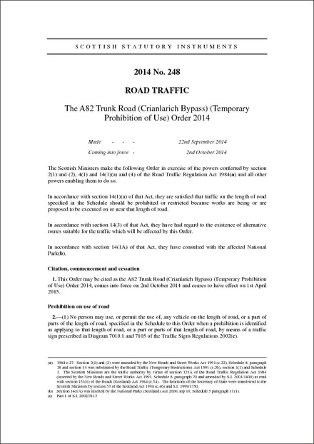 The A82 Trunk Road (Crianlarich Bypass) (Temporary Prohibition of Use) Order 2014