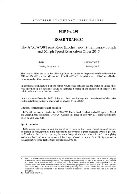 The A737/A738 Trunk Road (Lochwinnoch) (Temporary 30mph and 20mph Speed Restriction) Order 2015