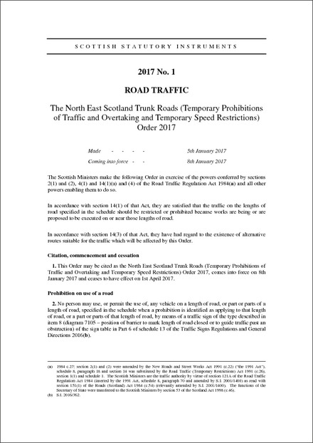 The North East Scotland Trunk Roads (Temporary Prohibitions of Traffic and Overtaking and Temporary Speed Restrictions) Order 2017
