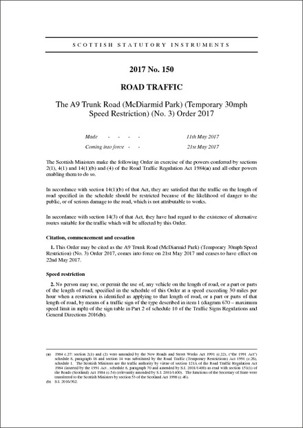 The A9 Trunk Road (McDiarmid Park) (Temporary 30mph Speed Restriction) (No. 3) Order 2017