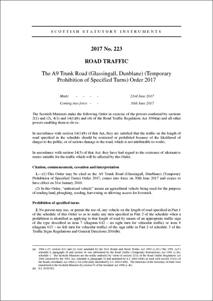 The A9 Trunk Road (Glassingall, Dunblane) (Temporary Prohibition of Specified Turns) Order 2017