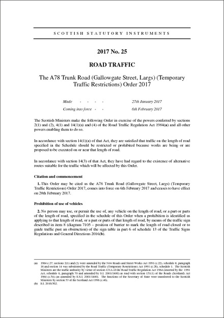 The A78 Trunk Road (Gallowgate Street, Largs) (Temporary Traffic Restrictions) Order 2017