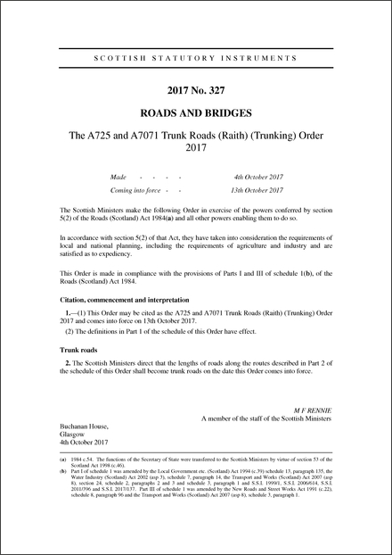 The A725 and A7071 Trunk Roads (Raith) (Trunking) Order 2017