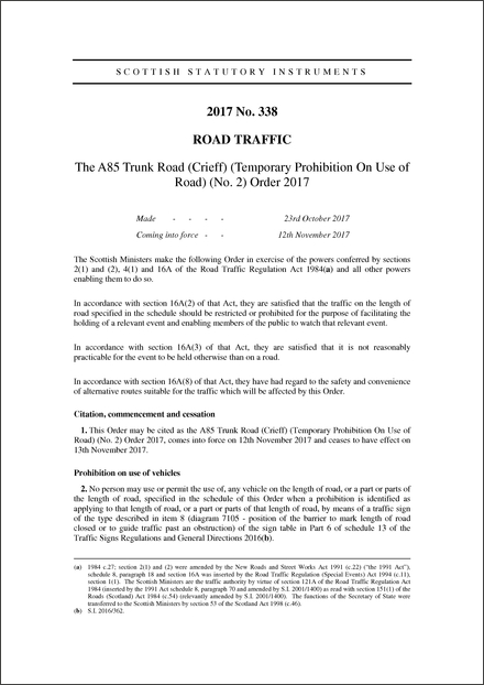 The A85 Trunk Road (Crieff) (Temporary Prohibition On Use of Road) (No. 2) Order 2017