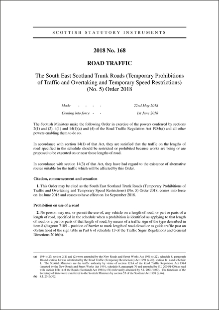 The South East Scotland Trunk Roads (Temporary Prohibitions of Traffic and Overtaking and Temporary Speed Restrictions) (No. 5) Order 2018