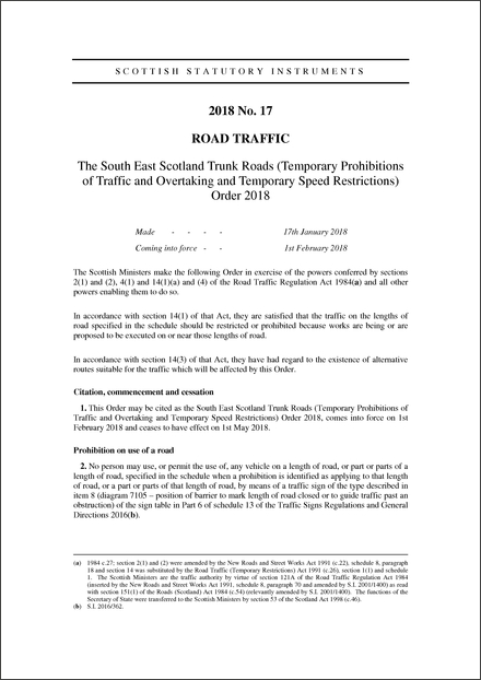 The South East Scotland Trunk Roads (Temporary Prohibitions of Traffic and Overtaking and Temporary Speed Restrictions) Order 2018