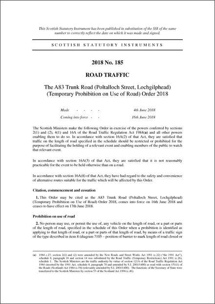 The A83 Trunk Road (Poltalloch Street, Lochgilphead) (Temporary Prohibition on Use of Road) Order 2018