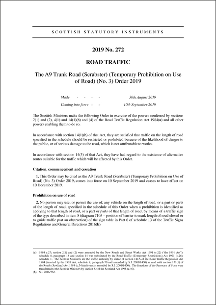 The A9 Trunk Road (Scrabster) (Temporary Prohibition on Use of Road) (No. 3) Order 2019