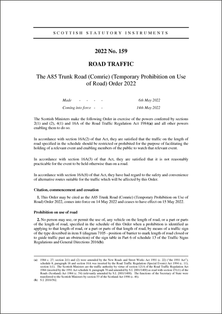 The A85 Trunk Road (Comrie) (Temporary Prohibition on Use of Road) Order 2022