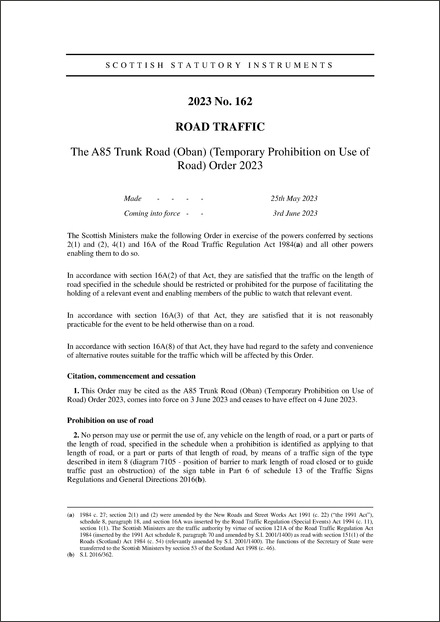The A85 Trunk Road (Oban) (Temporary Prohibition on Use of Road) Order 2023