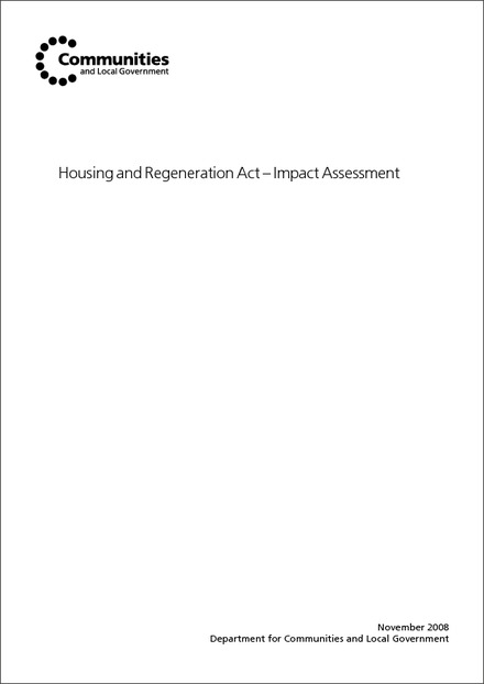 Housing and Regeneration Act: Impact Assessment of amendment to homelessness legislation to remedy an incompatibility with ECHR