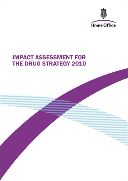 Impact assessment for the drug strategy 2010