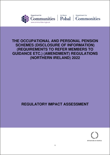 Impact Assessment to The Occupational and Personal Pension Schemes (Disclosure of Information) (Requirements to Refer Members to Guidance etc.) (Amendment) Regulations (Northern Ireland) 2022