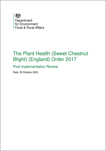 Impact Assessment to The Plant Health (Sweet Chestnut Blight) (England) Order 2017